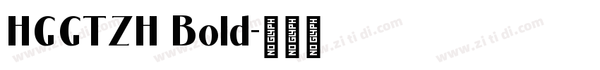 HGGTZH Bold字体转换
